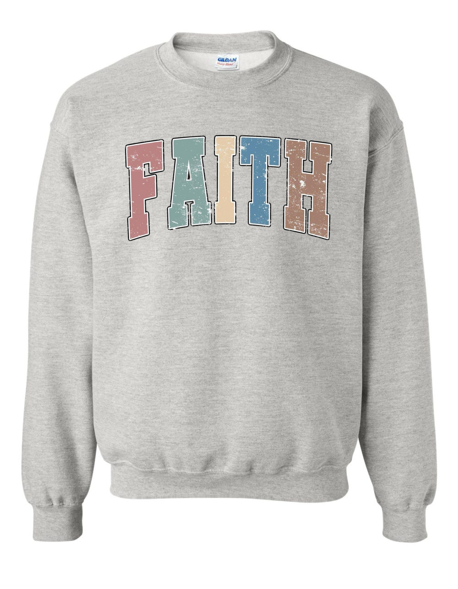 FAITH Sweatshirt