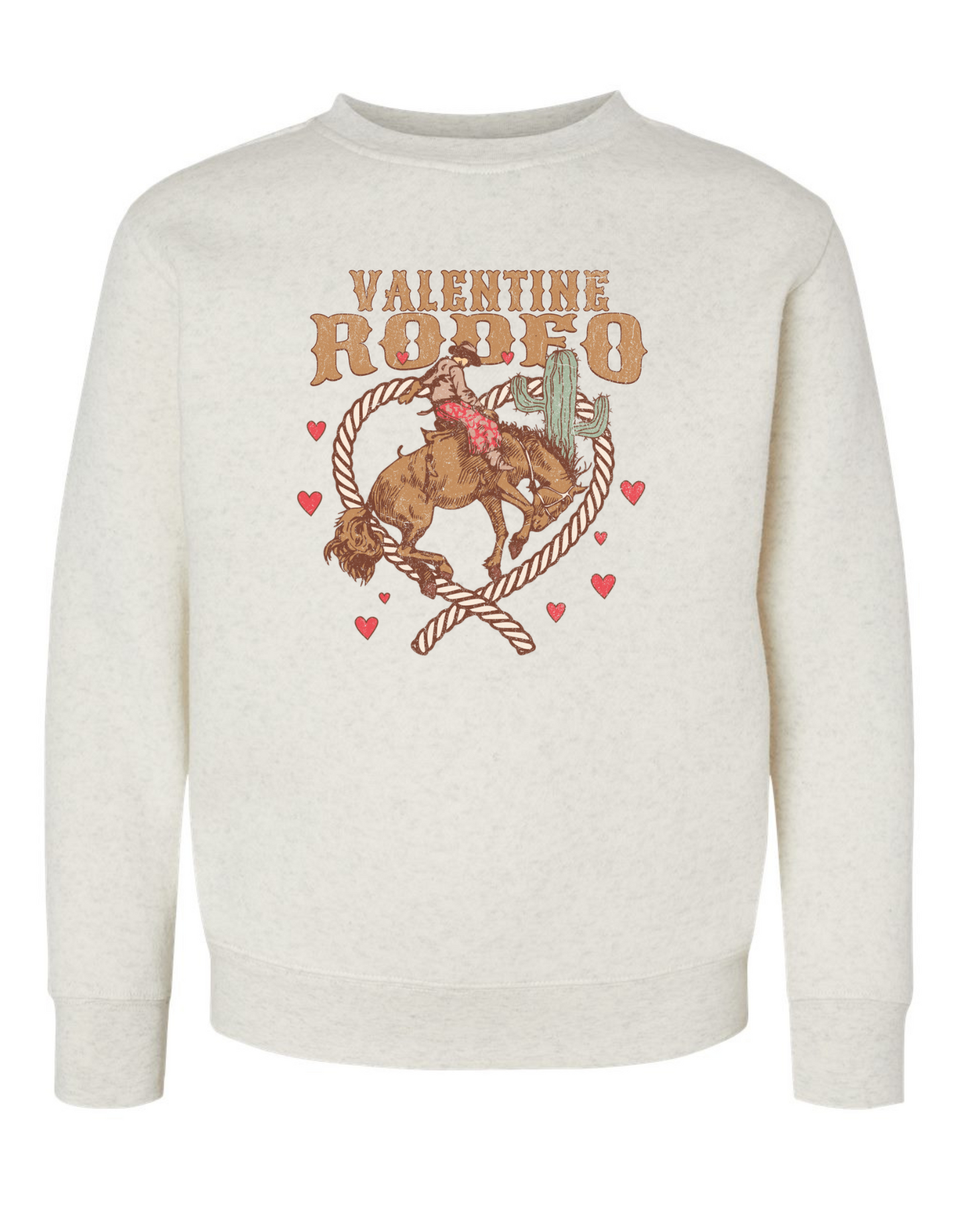 Valentine Rodeo Sweatshirt