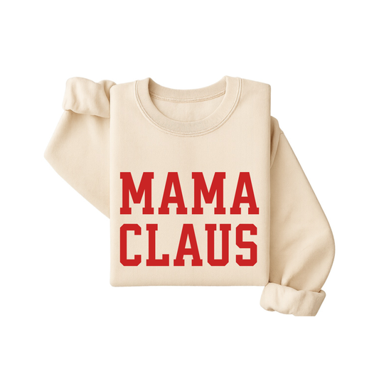 Mama Claus Christmas Sweatshirt (Optional Personalization)