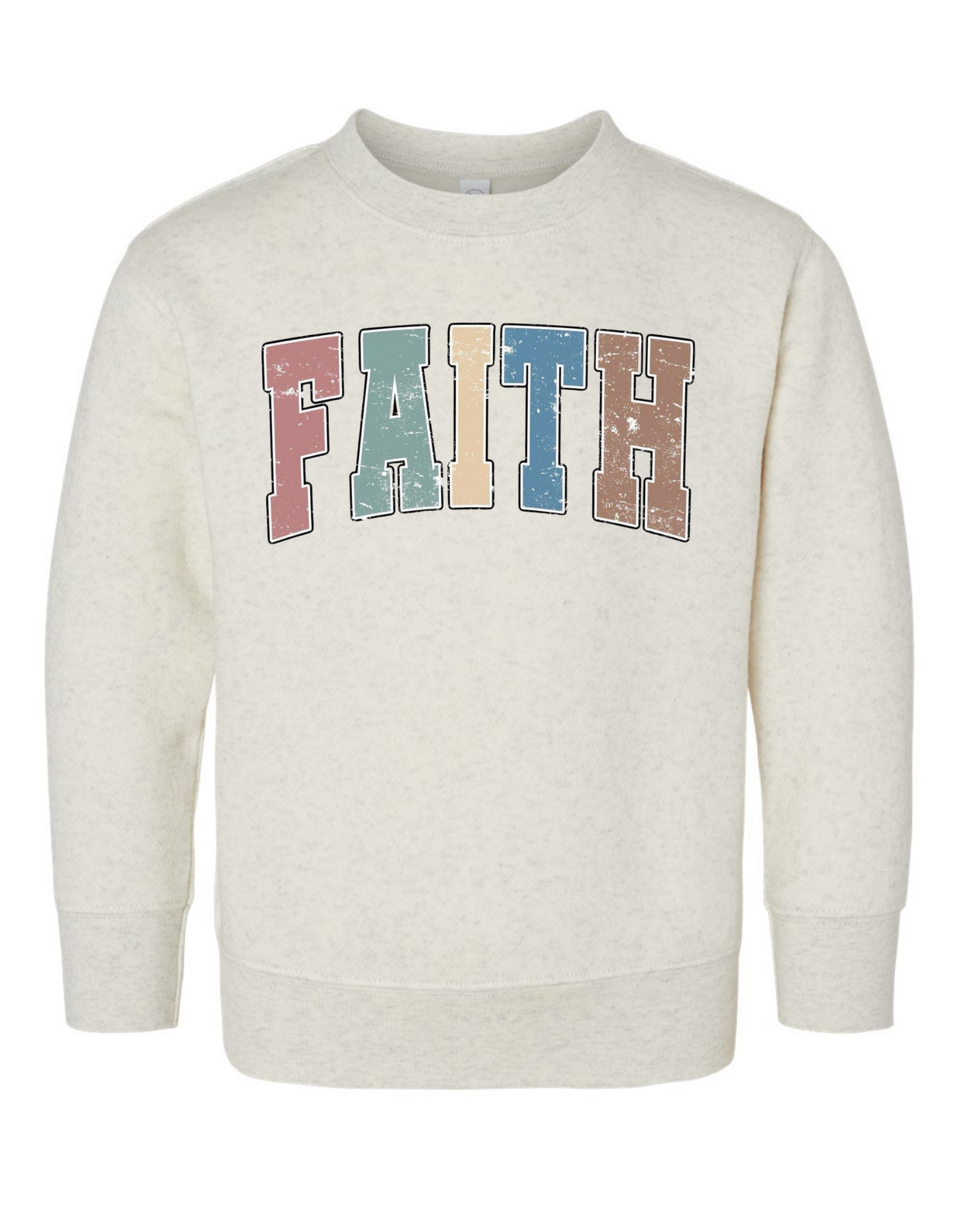 FAITH Sweatshirt