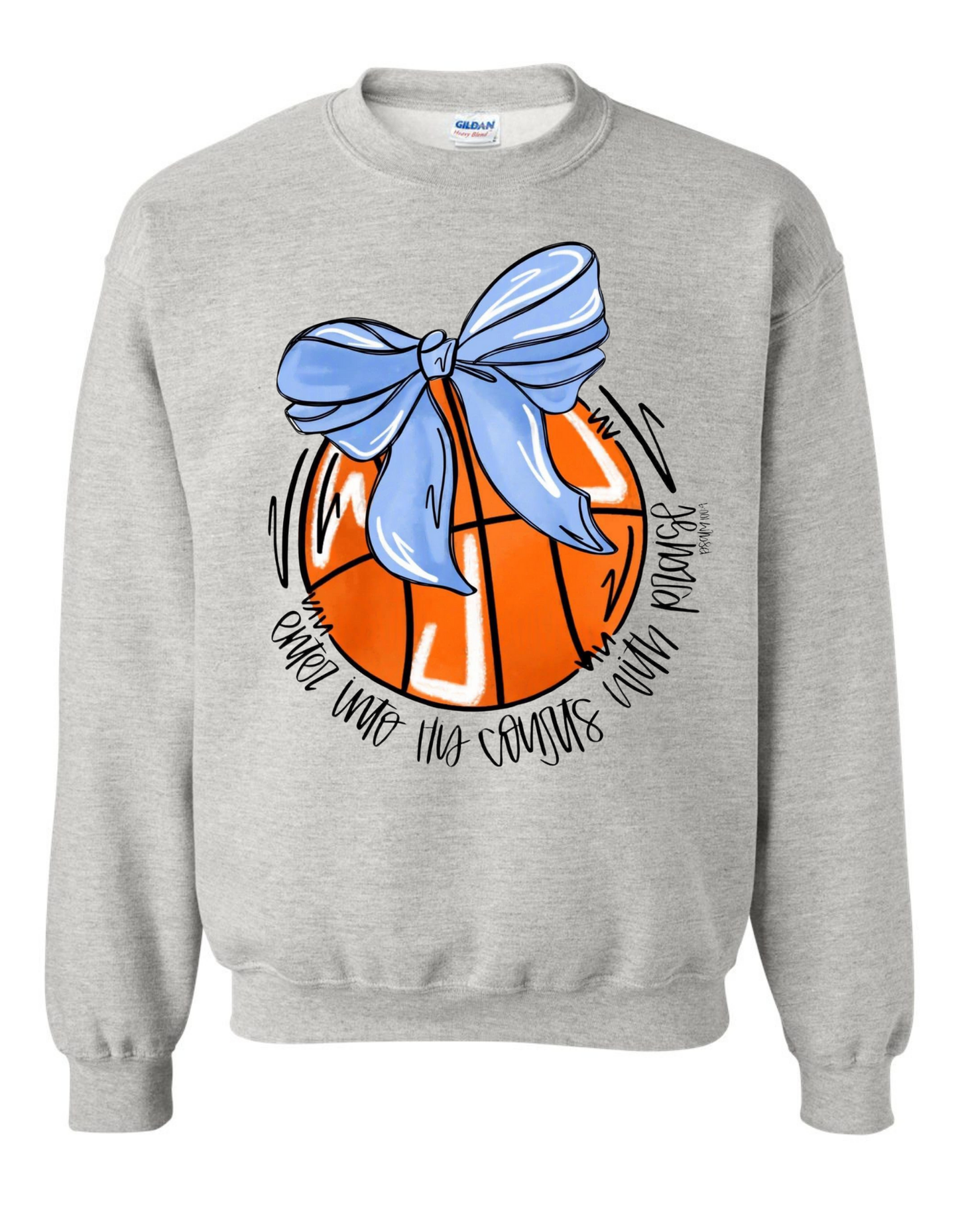 Enter into His Courts with Praise Basketball Sweatshirt