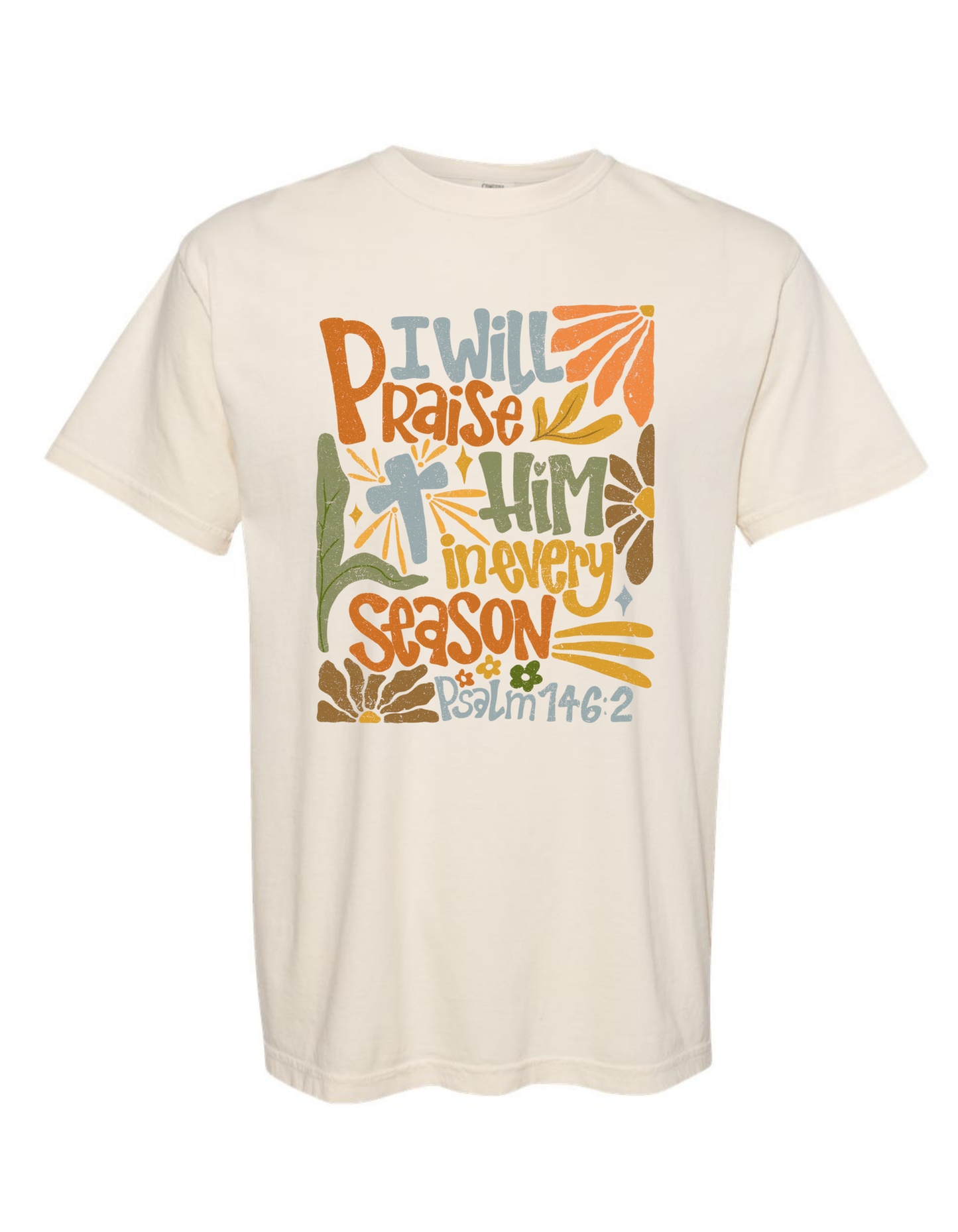 Psalm 146:2 Comfort Color Tee