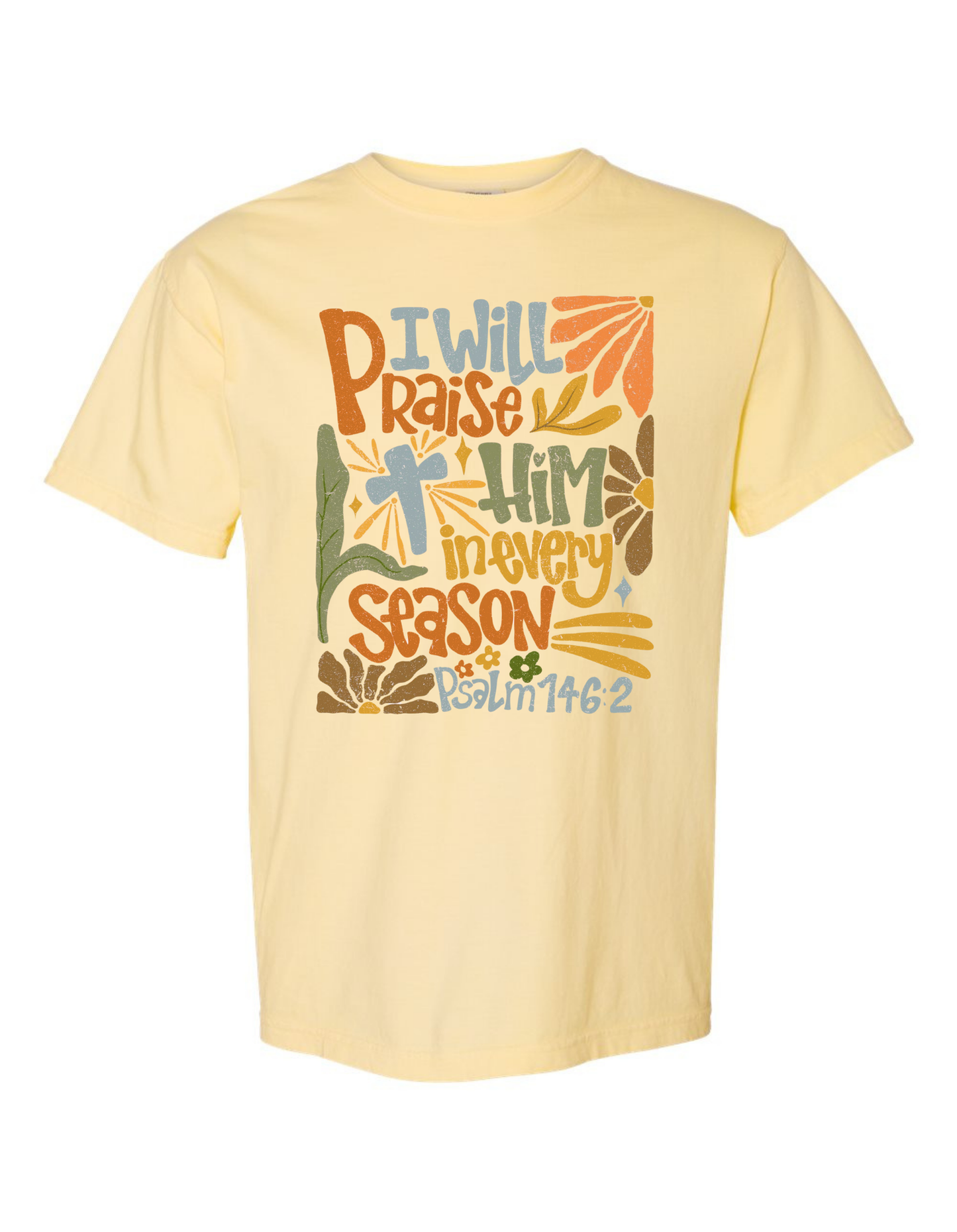 Psalm 146:2 Comfort Color Tee