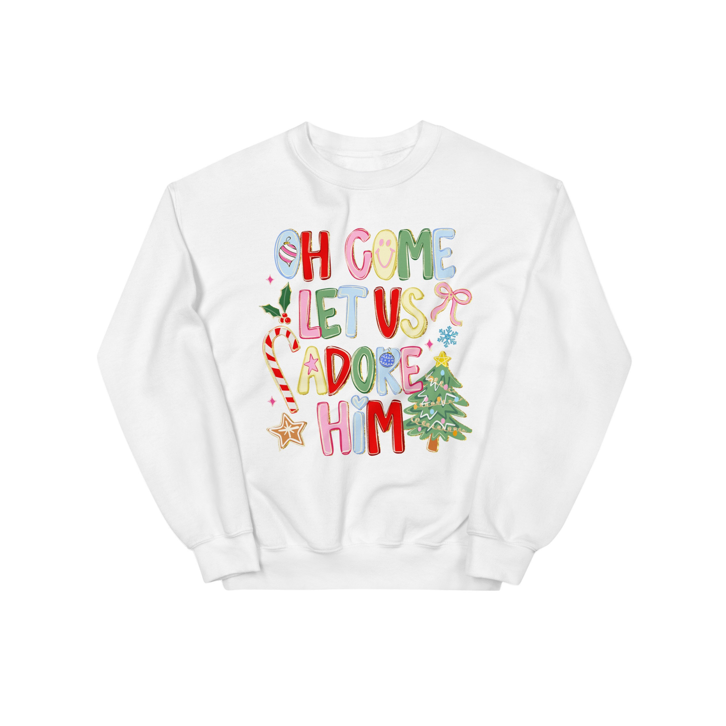 Oh Come Let Us Adore Him Graphic Sweatshirt