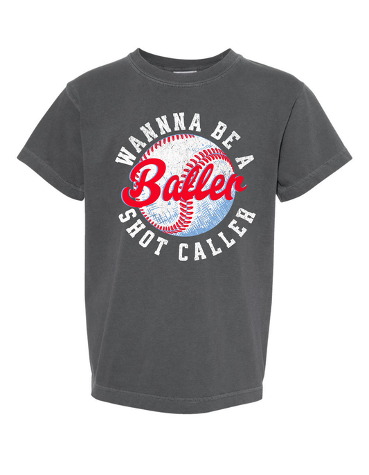 Wanna Be a Baller Comfort Color Tee