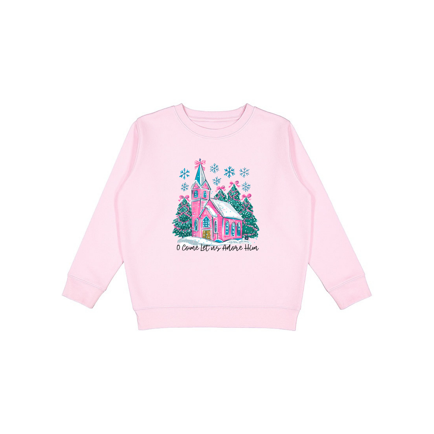 O Come Let us Adore Him Sweatshirt