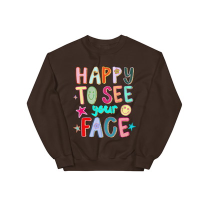 Happy to See Your Face Graphic Sweatshirt