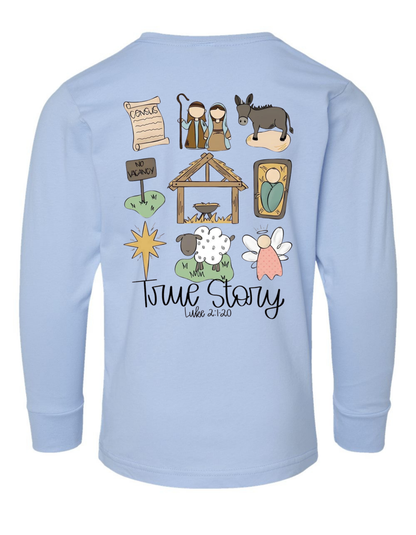 Christmas True Story Long Sleeve Specialty Tee