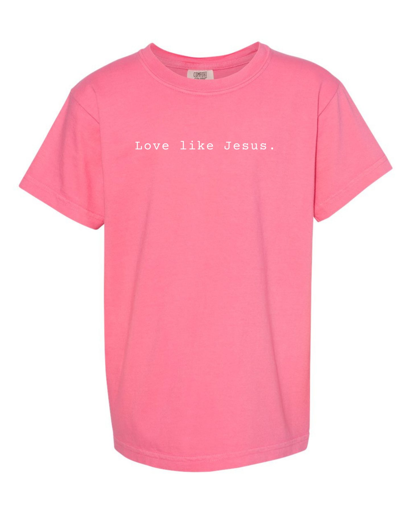 Love Like Jesus Comfort Color Tee