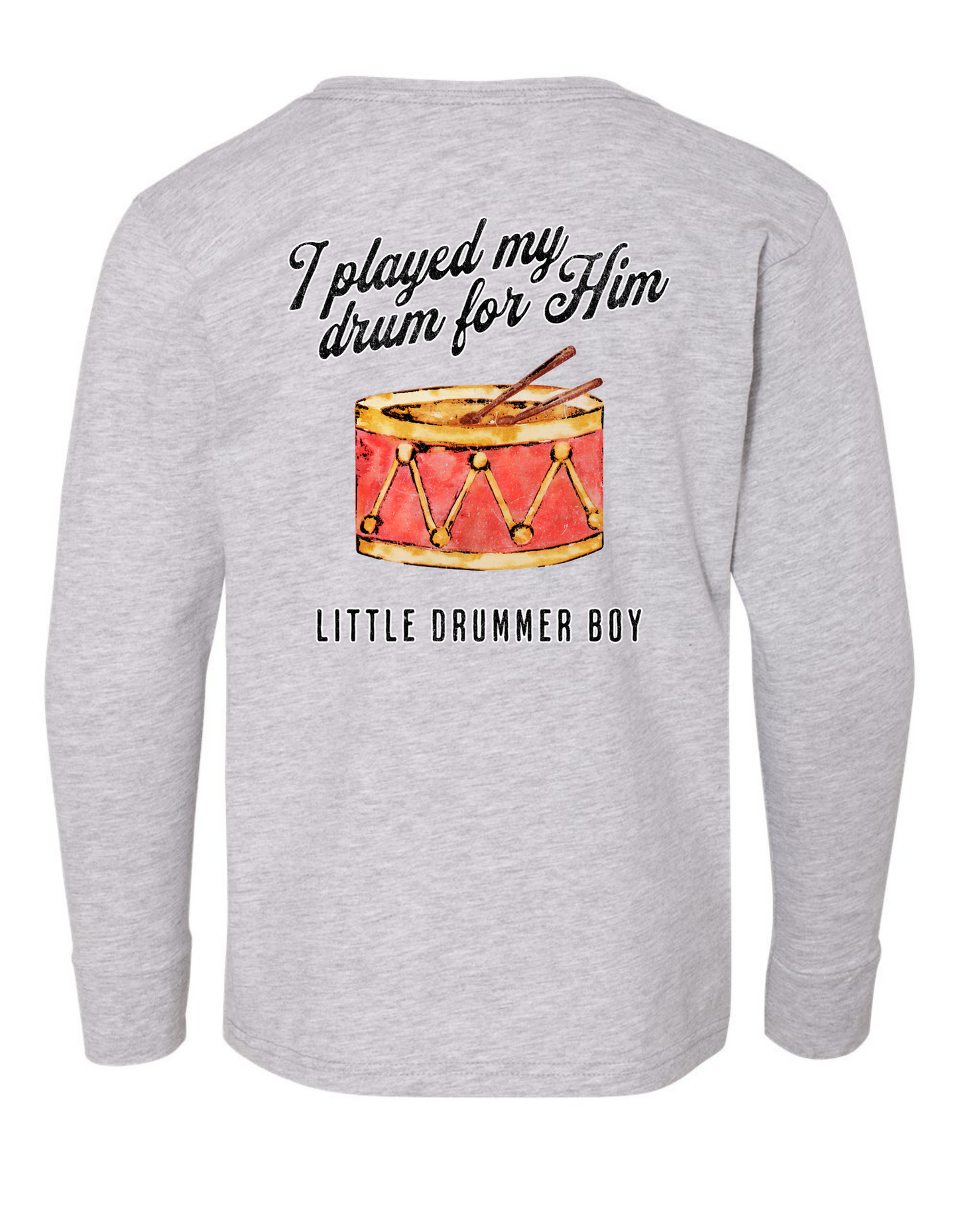 Little Drummer Christmas Long Sleeve  Specialty Tee