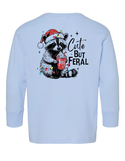 Cute But Feral Specialty Long Sleeve Tee