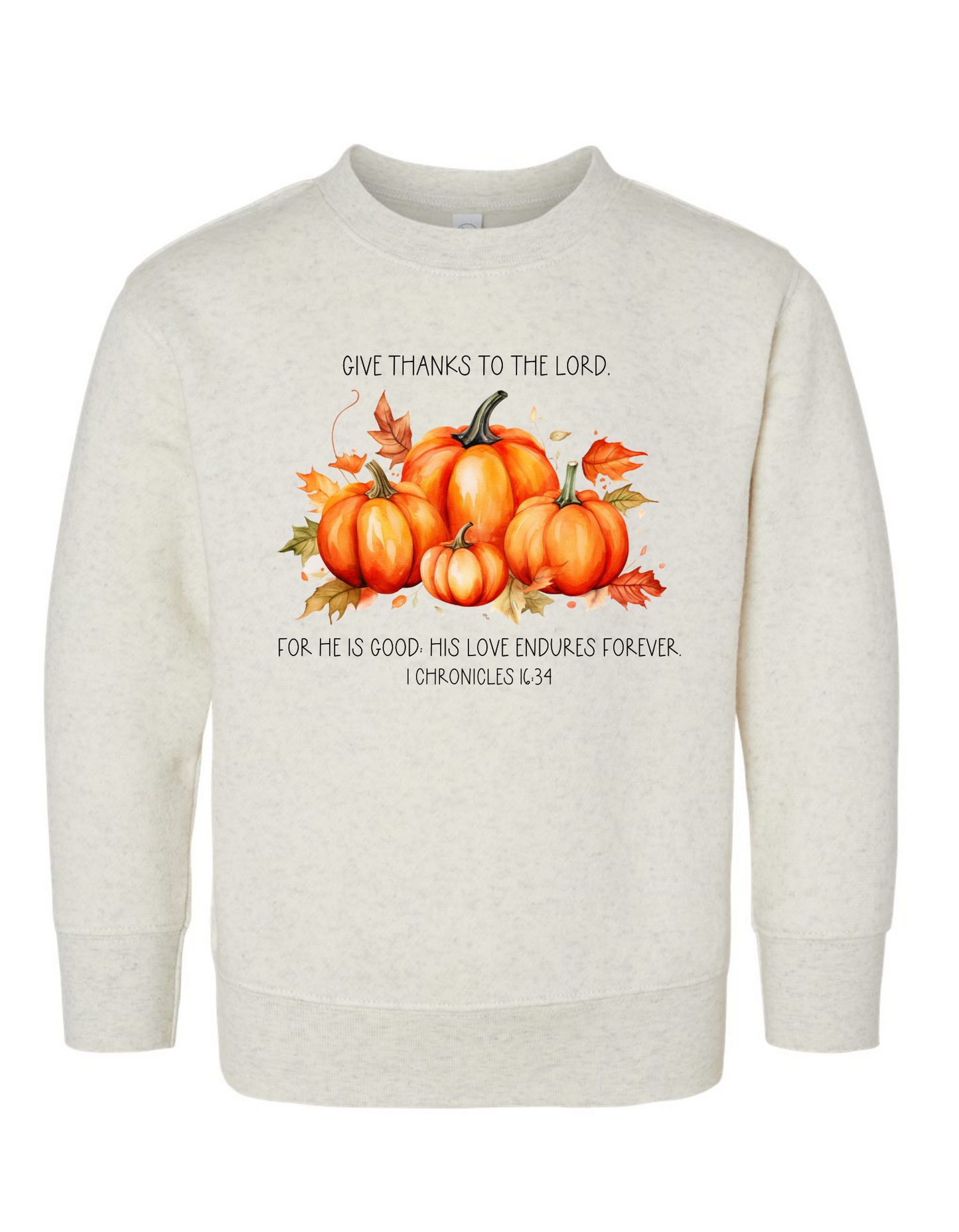 Give Thanks Sweatshirt