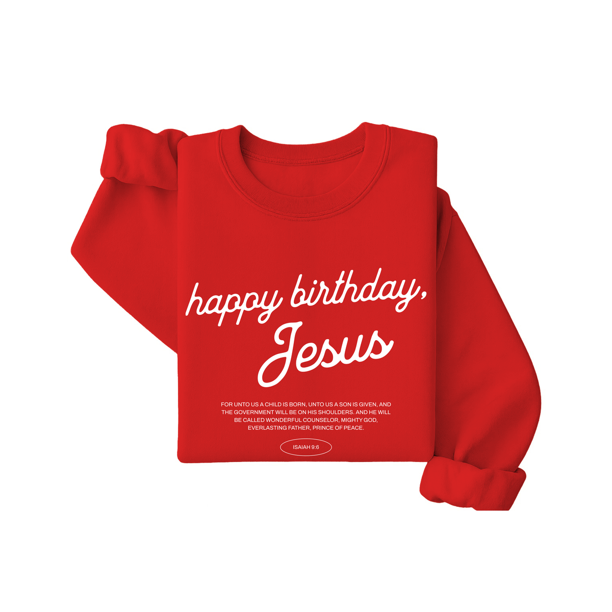 Jax and James Happy Birthday Jesus Sweatshirt Red Southern Lifestyle Apparel