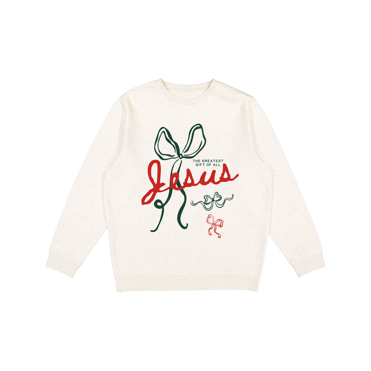 Jesus – The Greatest Gift of All Sweatshirt