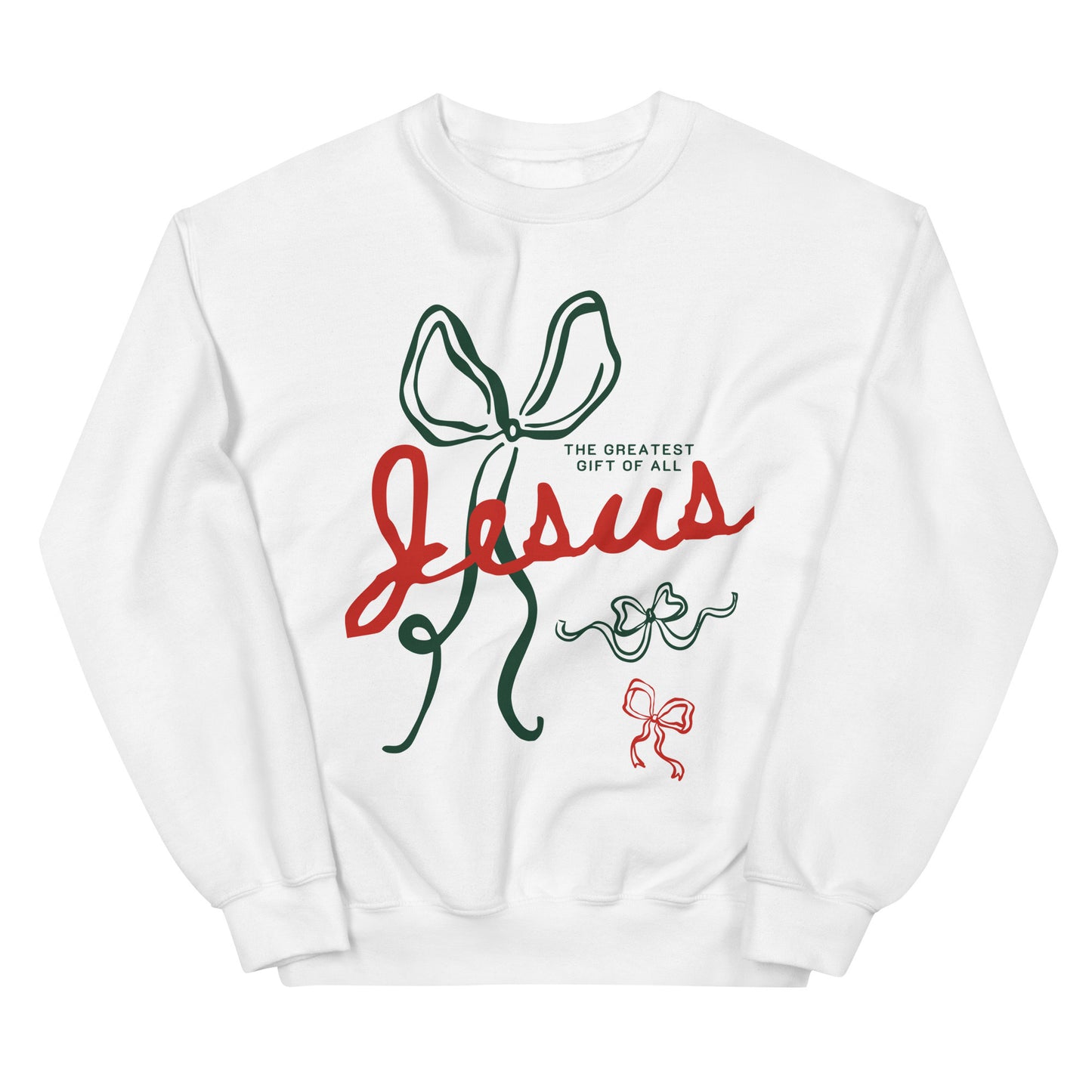 Jesus – The Greatest Gift of All Sweatshirt